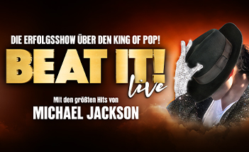 BEAT IT! – Die Erfolgsshow über den King of Pop!