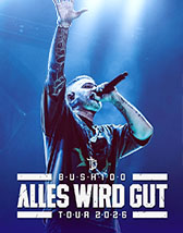 BUSHIDO - Alles wird gut - Tour 2026