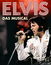 Elvis - Das Musical