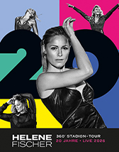 Helene Fischer - 360° Stadion Tour 2026